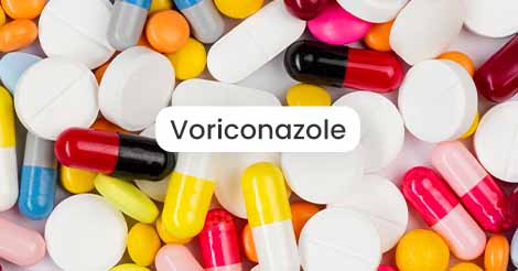 Fungal Infections? Is Voriconazole the Drug For You?