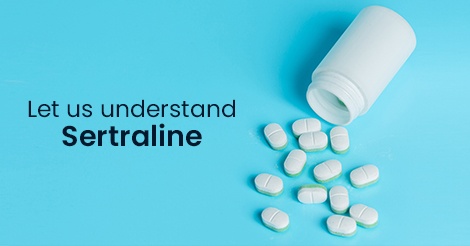 Sertraline: An Antidepressant Medicine