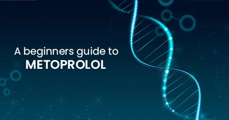 Metoprolol: Medicine For High Blood Pressure