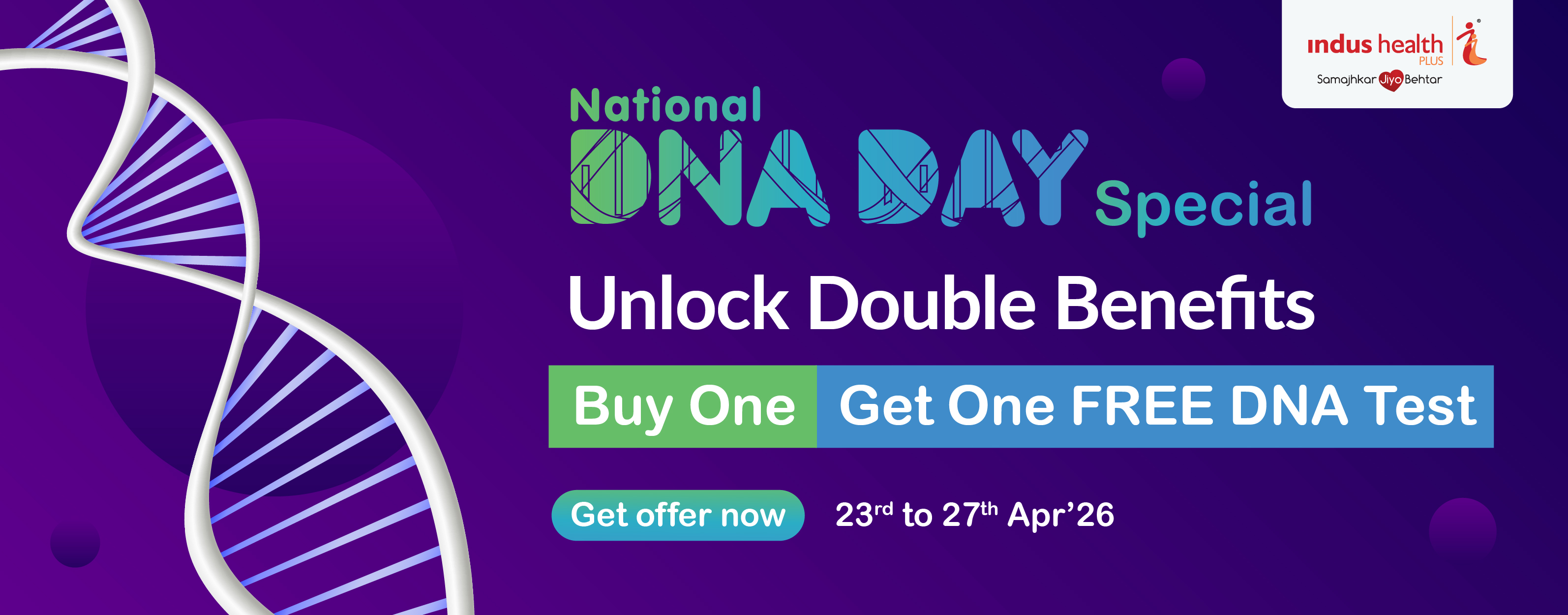 National DNA Day - Indus Health Plus