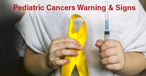Pediatric Cancers: Warning Signs That You Should Take Note Of